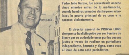 Secuestro del periodista Pedro Julio García: Impacto en la libertad de prensa en el país